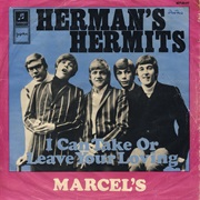 I Can Take or Leave Your Loving .. Herman's Hermits