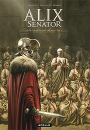 Alix Senator 3 - Petolintujen Salaliitto (Mangin, Valérie & Démarez, Thierry)