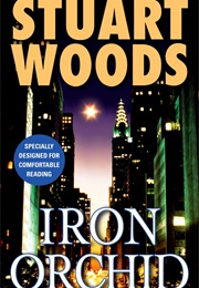 Iron Orchid (Stuart Woods)