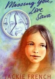 Missing You, Love Sara (Jackie French)