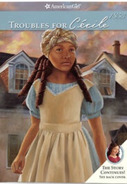 Troubles for Cecile (Denise Lewis Patrick)