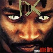 Nine - Nine Livez
