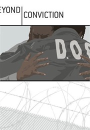 Beyond Conviction (2006)