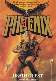 Phoenix – 3. Death Quest (David Alexander)