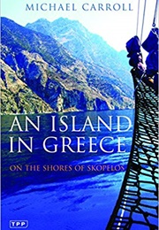 An Island in Greece (Michael Carroll)