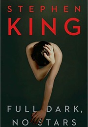 Full Dark, No Stars (Stephen King)
