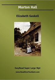 Morton Hall (Elizabeth Gaskell)