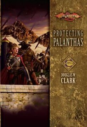 Protecting Palanthas (Douglas W. Clark)
