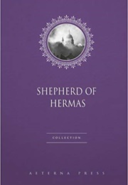 The Shepherd of Hermas (F. Crombie, Translator)