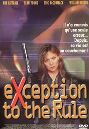 Exception to the Rule (1997)