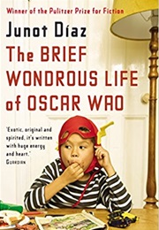 The Brief Wondrous Life of Oscar Wao (Junot Díaz)