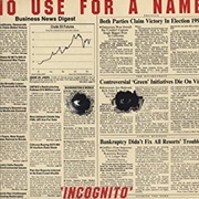 No Use for a Name - Incognito