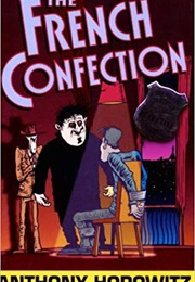 The French Confection (Anthony Horowitz)