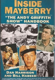 Inside Mayberry (Bill Habeeb)