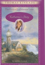 Katherine's Story (The Girls of Lighthouse Lane) (Erika Tamar)