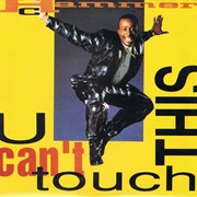 MC Hammer - U Can't Touch This