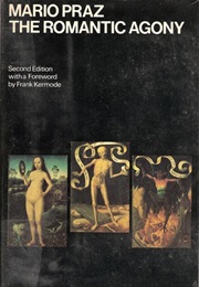 Romantic Agony (Mario Praz)