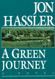A Green Journey (Jon Hassler)