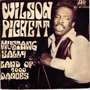 Mustang Sally, Wilson Pickett