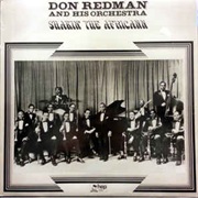 Don Redman and His Orchestra ‎– Shakin&#39; the Africann