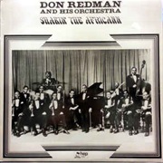 Don Redman and His Orchestra ‎– Shakin' the Africann