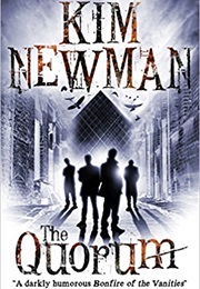 The Quorum (Kim Newman)