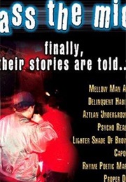 Pass the Mic! (2003)