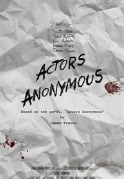 Actors Anonymous (2016)