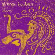 Strange Boutique - Charm