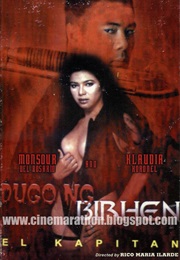 Dugo Ng Birhen: El Kapitan (1999)