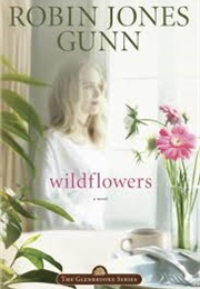 Wildflowers (Robin Jones Gunn)