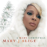 Do You Hear What I Hear - Mary J. Blige