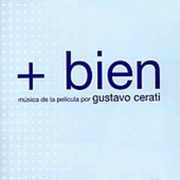 Gustavo Cerati - + Bien