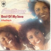 Best of My Love - Emotions