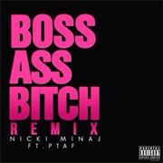 Boss Ass Bitch Remix - Nicki Minaj