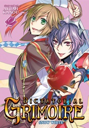 Dictatorial Grimoire: Snow White (Ayumi Kanou)