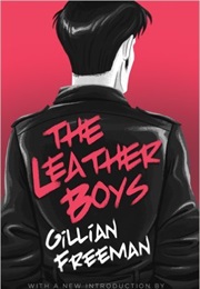 The Leather Boys (Gillian Freeman)