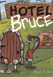 Hotel Bruce (Ryan T. Higgins)