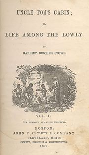 Uncle Tom's Cabin (Harriet Beecher Stowe)