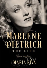 Marlene Dietrich (Maria Riva)