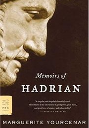 Memoirs of Hadrian (Marguerite Yourcenar, Trans. Grace Frick)