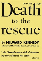 Death to the Rescue (Milward Kennedy)