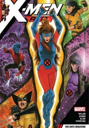 X-Men Red: The Hate Machine (Tom Taylor)