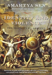 Identity and Violence: The Illusion of Destiny (Amartya Sen)