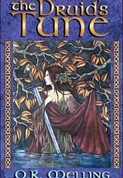 The Druid's Tune (O. R. Melling)