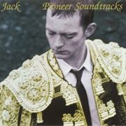 Jack - Pioneer Soundtracks
