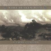While Heaven Wept - Of Empires Forlorn