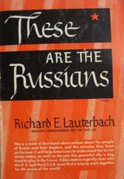 These Are the Russians (Richard E. Lauterbach)