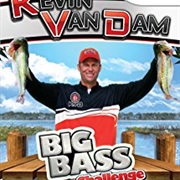 Kevin Van Dam&#39;s Big Bass Challenge