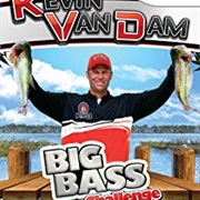 Kevin Van Dam's Big Bass Challenge